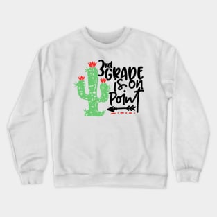 3rd Grade Is On Point Back to School Crewneck Sweatshirt